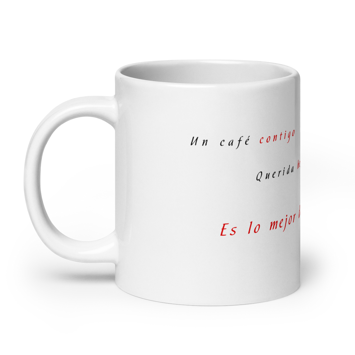 Taza blanca brillante Querida hermana